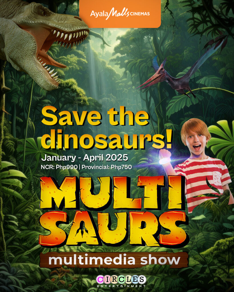 Multisaurs Ayala Malls Cinemas