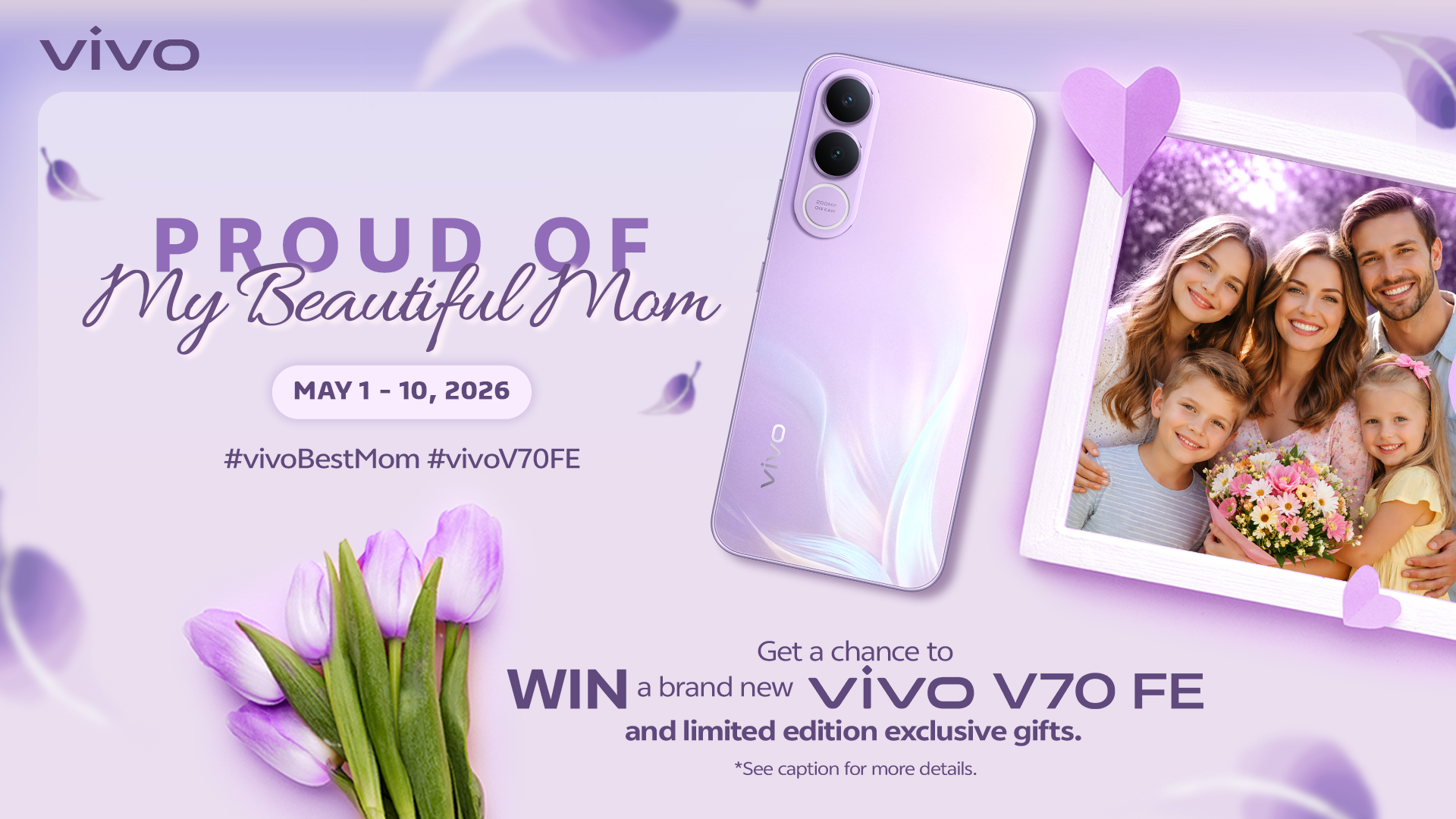 Celebrate your mom with #vivoBestMom2026, win vivo V70 FE